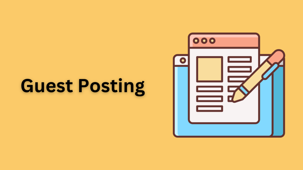 Guest posting is one of the most effective ways to increase the SEO value of your website